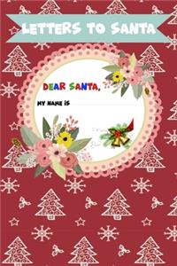 Letter to Santa - Dear Santa - My name is