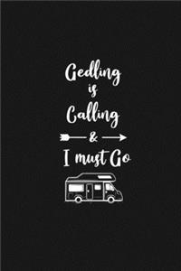 Gedling is Calling and I Must Go