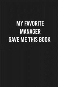 My Favorite Manager Gave Me This Book