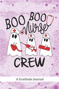 Boo Boo Nurse Crew - A Gratitude Journal