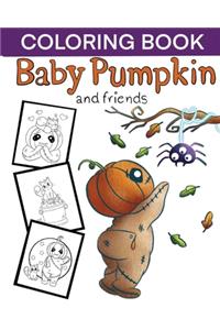 Baby Pumpkin and Friends