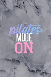 Pilates Mode On