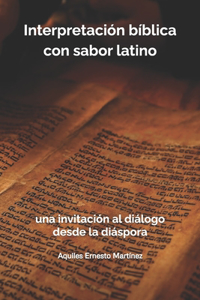 Interpretación bíblica con sabor latino
