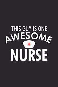 This Guy Is One Awesome Nurse