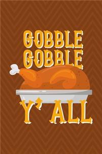 Gobble Gobble Y'all