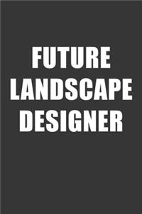 Future Landscape Designer Notebook