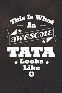 This Is What An Awesome Tata Look Like