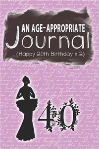 An Age Appropriate Journal