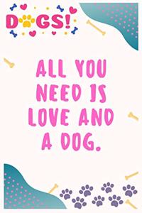 All you need is love and a dog