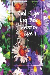Blood Sugar Log Tracker Diabetes type 1