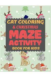 Cat Coloring & Christmas Maze Activity Book for Kids