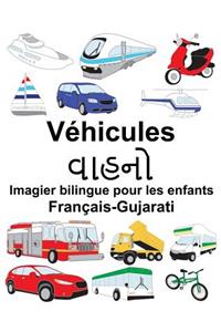 Français-Gujarati Véhicules Imagier bilingue pour les enfants