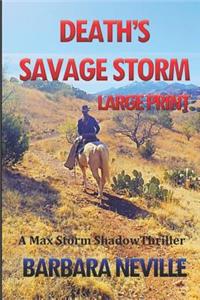 Death's Savage Storm Large Print