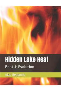 Hidden Lake Heat