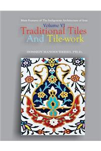 Traditional Tiles And Tile-works