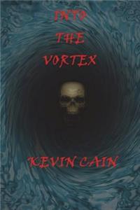 Into The Vortex