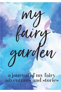 My Fairy Garden