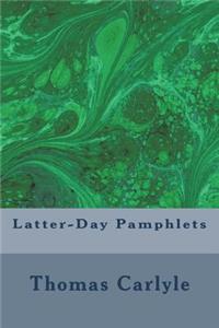 Latter-Day Pamphlets