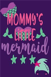 Mommy's Little Mermaid