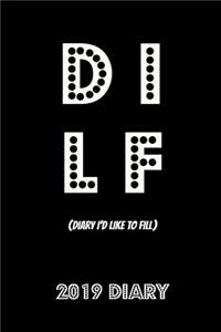 Dilf 2019 Diary