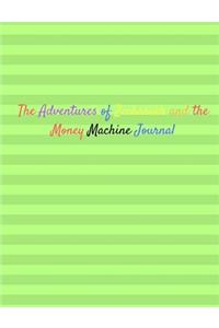 The Adventures of Zechariah and the Talking Money Machine Journal