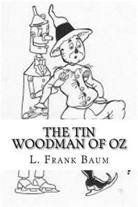 The Tin Woodman of Oz