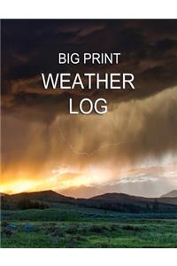 Big Print Weather Log