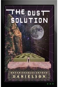 Dust Solution