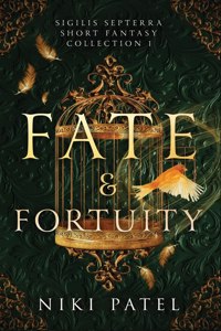 Fate & Fortuity