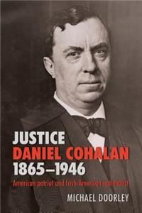 Justice Daniel Cohalan 1865-1946