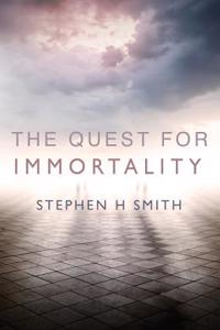The Quest For Immortality