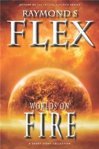 Worlds on Fire