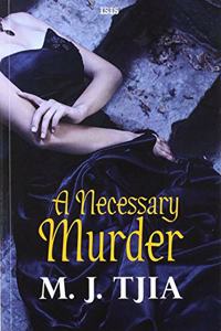 A Necessary Murder
