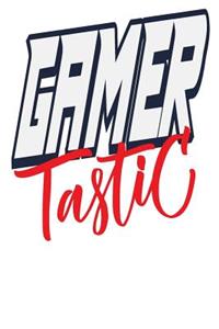 Gamer Tastic