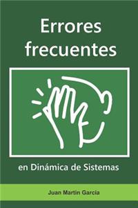 Errores Frecuentes En DinÃ¡mica de Sistemas: GuÃ­a Para Construir Modelos de SimulaciÃ³n, Diagramas Causales, Diagramas de Flujos (Diagramas de Forrester) Con Vensim, Stella O Ithink Sin Faltas, Dudas, Dificultades Ni Problemas