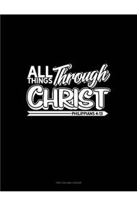 All Things Through Christ - Philippians 4