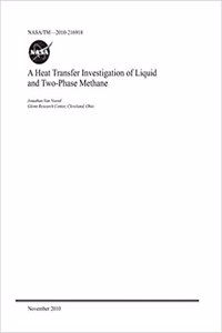 A Heat Transfer Investigation of Liquid and Two-Phase Methane