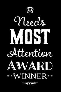 Needs Most Attention Award Winner