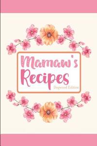 Mamaw's Recipes Dogwood Edition