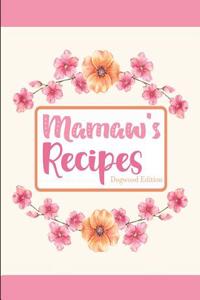 Mamaw's Recipes Dogwood Edition