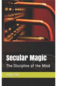 Secular Magic