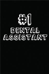 #1 Dental Assistant