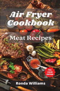 Air Fryer Cookbook Meat Recipes