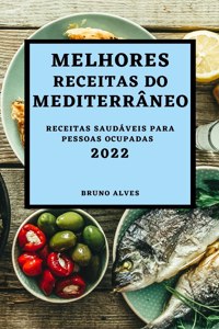 Melhores Receitas Do Mediterrâneo 2022