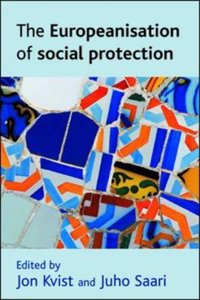 The Europeanisation of Social Protection