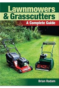 Lawnmowers and Grasscutters