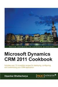 Microsoft Dynamics Crm 2011 Cookbook