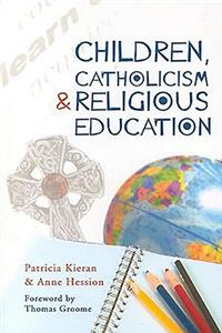 Children, Catholicism and Religious Education