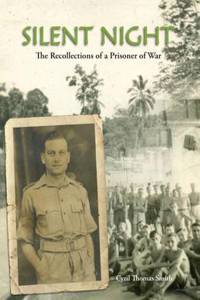 Silent Night the Recollections of a Prisoner of War