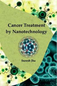 Cancer Treatment by Nanotechnology